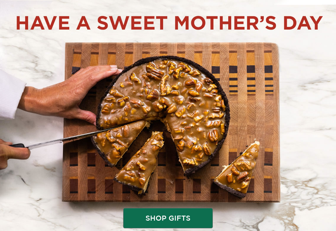 Have a Sweet Mother's Day - Ship Gifts - Make a Pie